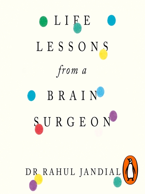 Cover image for Life Lessons from a Brain Surgeon
